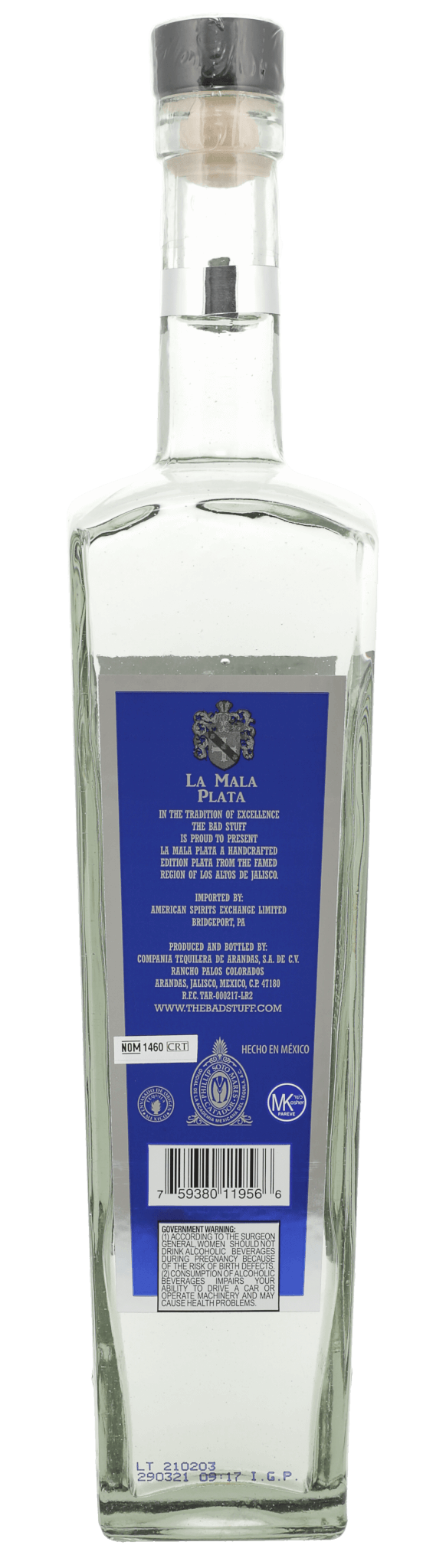 The Bad Stuff La Mala Plata Tequila