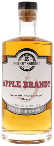 Probably Shouldn't Apple Brandy