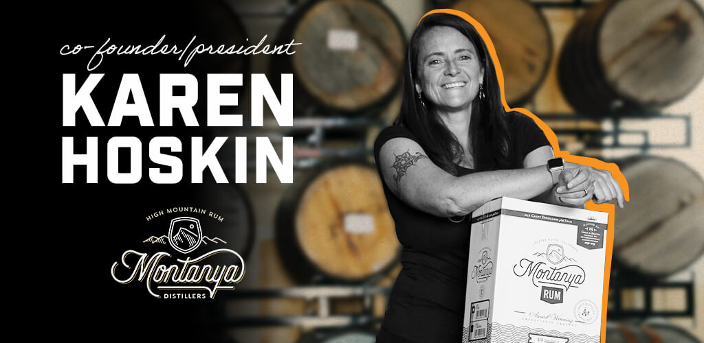Karen Hoskin: Obsessively Crafting Montanya Rum