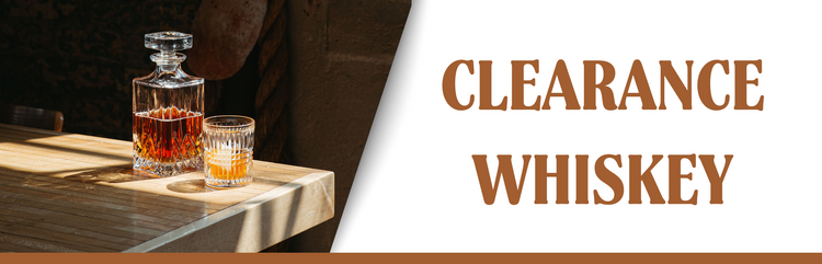 Whiskey Clearance Sale