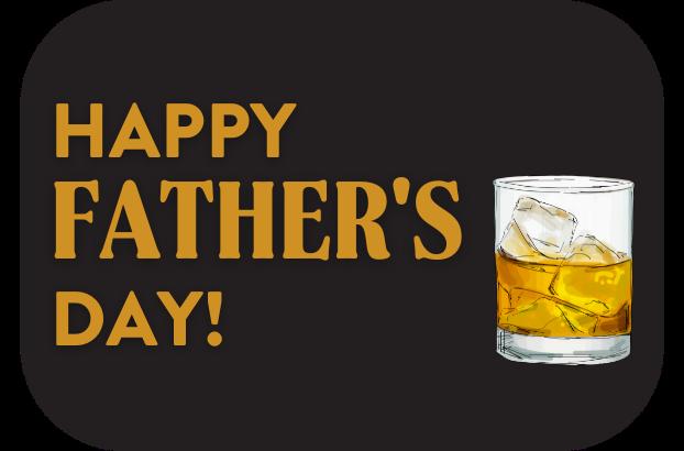 Whiskey Father's Day Gift Card