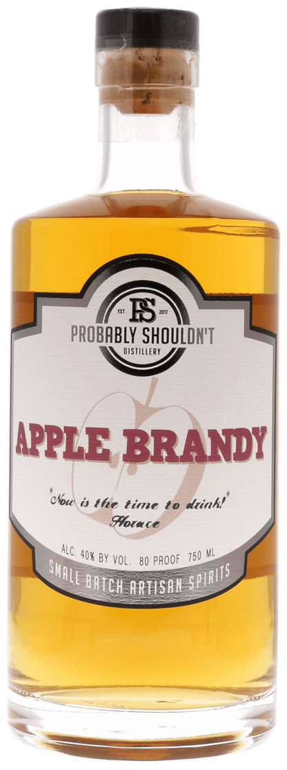 Probably Shouldn't Apple Brandy