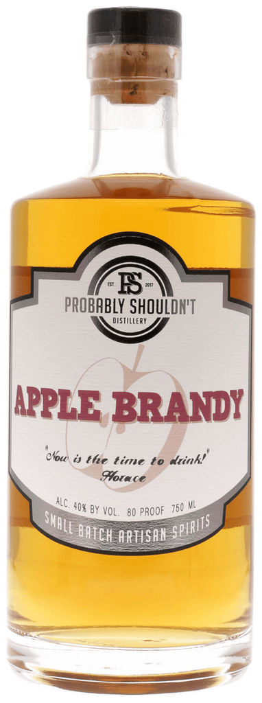 Probably Shouldn't Apple Brandy