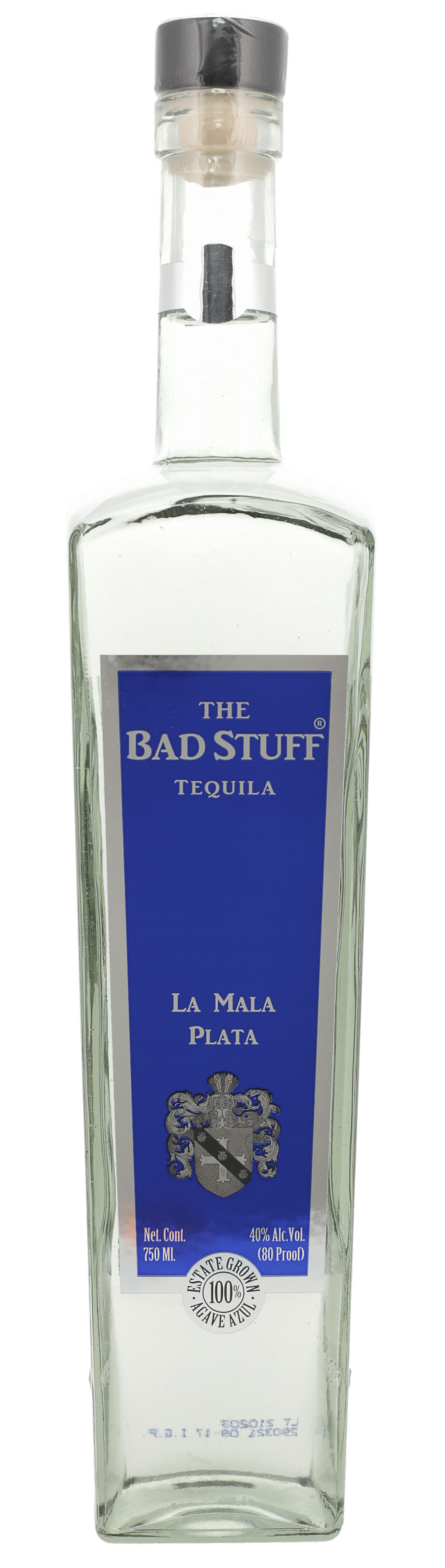 The Bad Stuff La Mala Plata Tequila