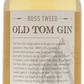 Boss Tweed Old Tom Gin